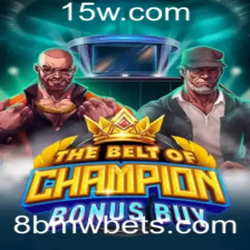 Explorando o Fenômeno do Jogo TheBeltOfChampionBonusBuy